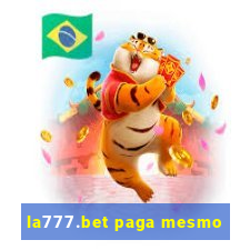 la777.bet paga mesmo